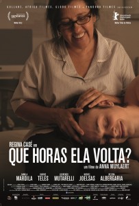 Cartaz do longa "Que Horas Ela Volta?" de Anna Muylaert.